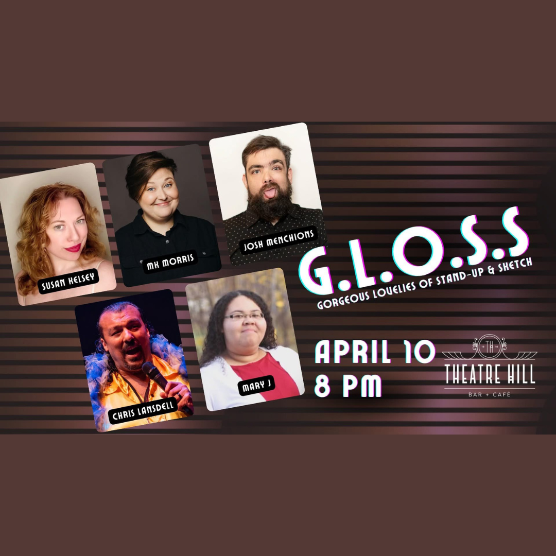 GLOSS(Gorgeous Lovelies of Stand-Up & Sketch)